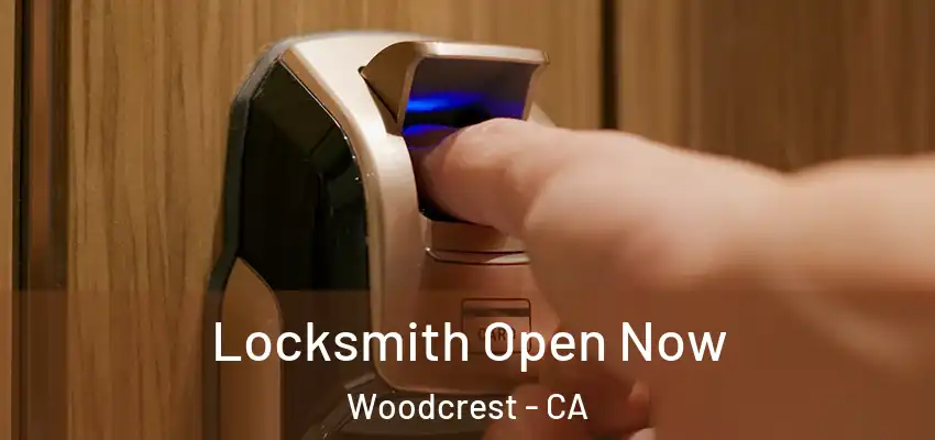  Locksmith Open Now Woodcrest - CA