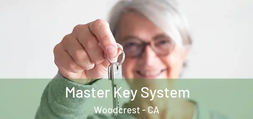  Master Key System Woodcrest - CA